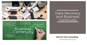 Data Recovery and Business Continuity