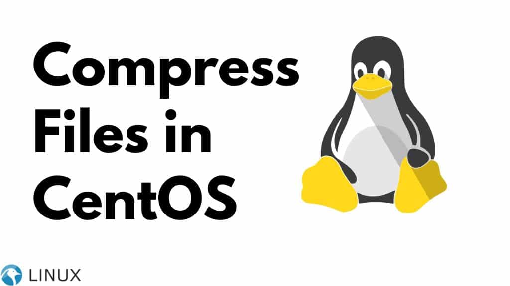 compress files in CentOS